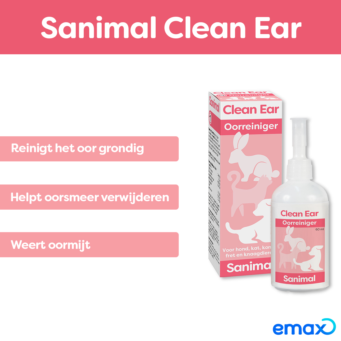 Sanimal Clean Ear Oorreiniger voor hond, kat, konijn en knaagdieren - Emax.nl